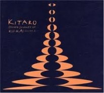 Kitaro- Sacred Journey of Ku-Kai, Volume 3